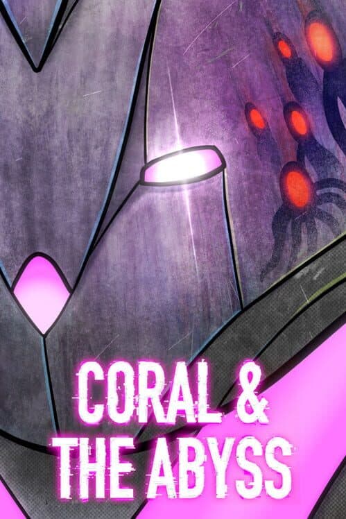 Coral & The Abyss poster