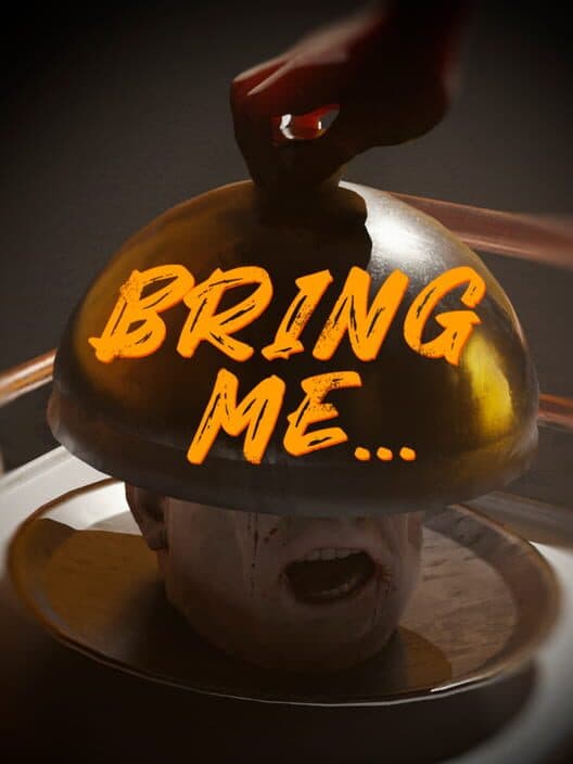 Bring Me... poster