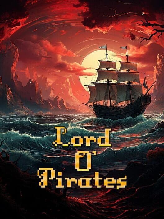 Lord O' Pirates poster