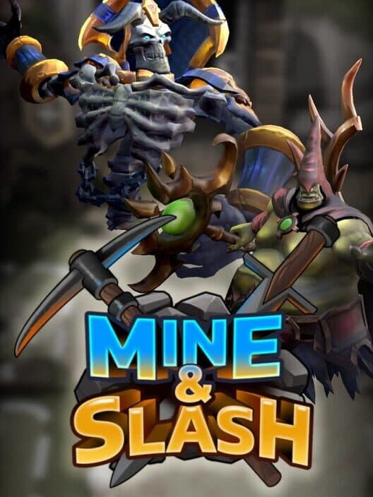 Mine & Slash poster