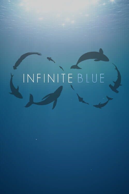 Infinite Blue poster