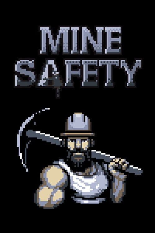 Mine Safety poster