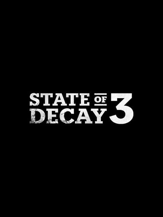 State of Decay 3 poster