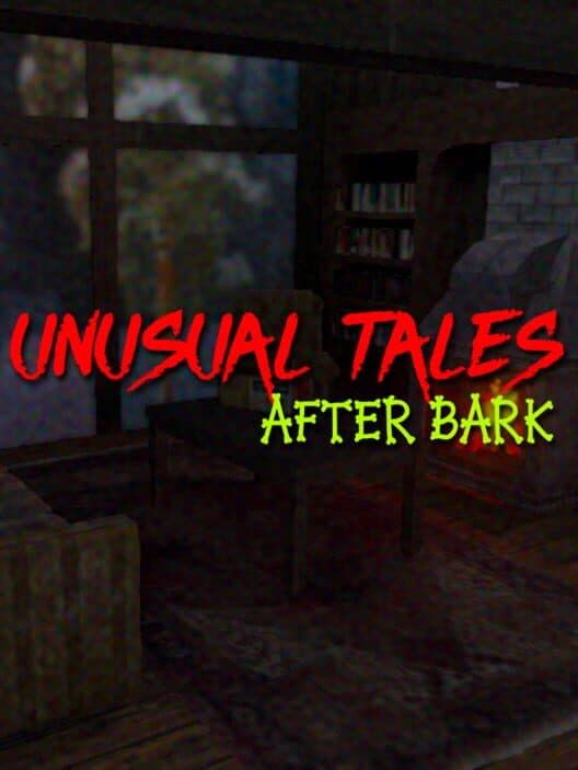 Unusual Tales: After Bark poster
